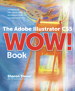 The Adobe Illustrator CS5 Wow! Book