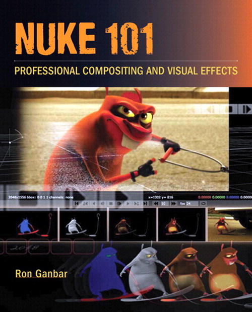 Nuke 101: Professional Compositing and Visual Effects