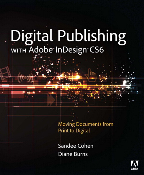 Digital Publishing with Adobe InDesign CS6