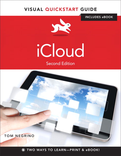 iCloud: Visual QuickStart Guide, 2nd Edition