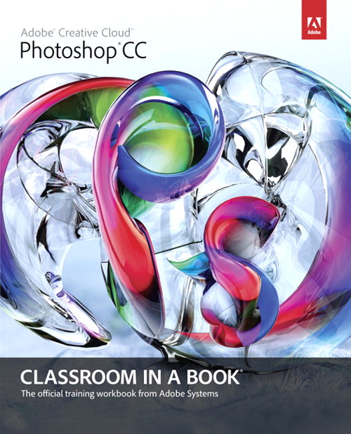 Adobe Photoshop CC Classroom in a Book