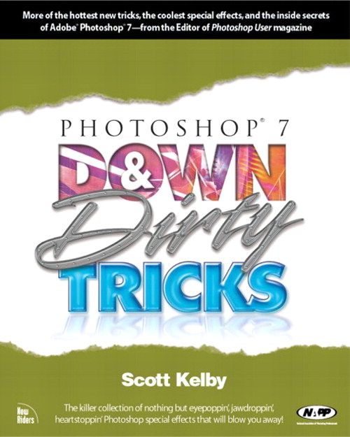 Photoshop 7 Down and Dirty Tricks