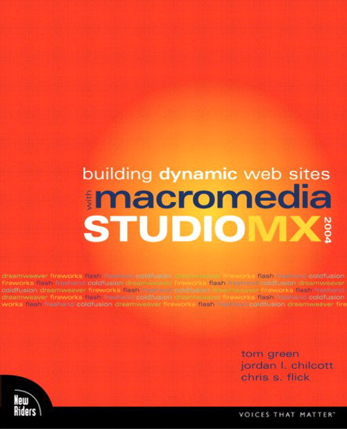 Building Dynamic Web Sites with Macromedia Studio MX 2004