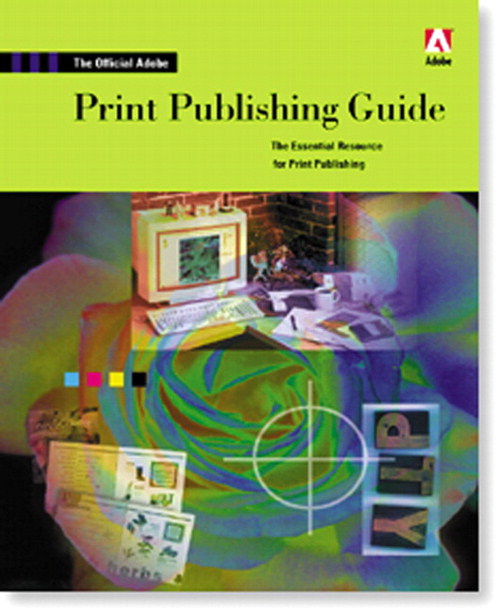 Official Adobe Print Publishing Guide
