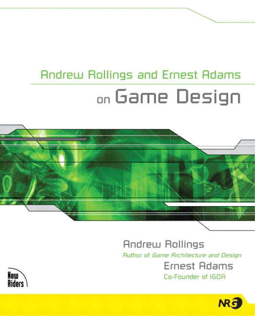 Andrew Rollings and Ernest Adams on Game Design