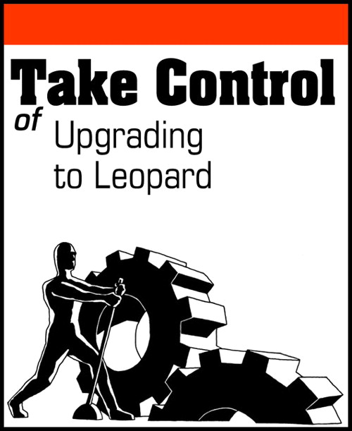 Take Control of Upgrading to Leopard