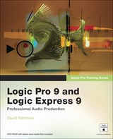 Apple Pro Training Series: Logic Pro 9 and Logic Express 9