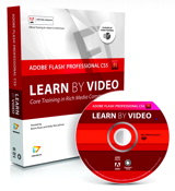 Learn Adobe Flash Professional CS5 by Video: Core Training in Rich Media Communication