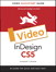 InDesign CS5: Video QuickStart Guide, Online Video