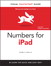 Numbers for iPad: Visual QuickStart Guide, eBook-Multiformat