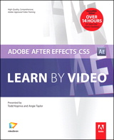 Adobe After Effects CS5: Learn by Video