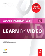 Adobe InDesign CS5: Learn by Video
