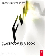 Adobe Fireworks CS5 Classroom in a Book