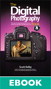 Digital Photography Book, Part 4, The