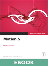 Apple Pro Training Series: Motion 5