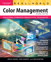 Real World Color Management, 2nd Edition