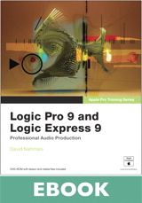 Apple Pro Training Series: Logic Pro 9 and Logic Express 9