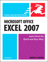 Microsoft Office Excel 2007 for Windows: Visual QuickStart Guide