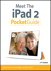 Meet the iPad 2 Pocket Guide