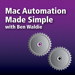 Mac Automation Made Simple