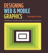 Designing Web and Mobile Graphics: Fundamental concepts for web and interactive projects