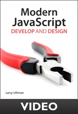 Debugging JavaScript: Modern JavaScript: Develop and Design video