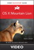 OS X Mountain Lion: Video QuickStart
