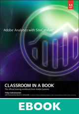 Adobe Analytics with SiteCatalyst Classroom in a Book