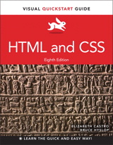 HTML and CSS: Visual QuickStart Guide, 8th Edition