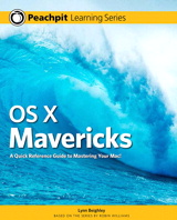 OS X Mavericks: Peachpit Learning Series