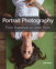 Portrait Photography: From Snapshots to Great Shots