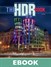 HDR Book, The: Unlocking the Pros' Hottest Post-Processing Techniques, 2nd Edition