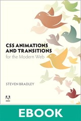 CSS Animations and Transitions for the Modern Web