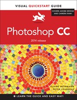 Photoshop CC: Visual QuickStart Guide (2014 release)