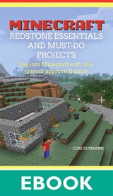 Minecraft Redstone Essentials and Must-Do Projects