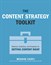 Content Strategy Toolkit, The: Methods, Guidelines, and Templates for Getting Content Right