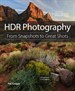 HDR Photography: From Snapshots to Great Shots