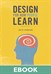 Design for How People Learn, 2nd Edition