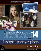 Photoshop Elements 14 Book for Digital Photographers, The