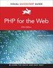 PHP for the Web: Visual QuickStart Guide, 5th Edition