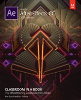 Adobe After Effects CC Classroom in a Book (2017 release), Web Edition