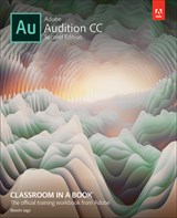 Adobe Audition CC Classroom in a Book (Web Edition)