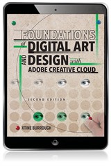Foundations of Digital Art and Design with Adobe Creative Cloud, 2nd Edition