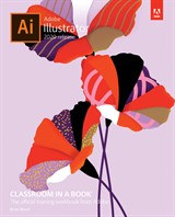 Adobe Illustrator Classroom in a Book (2020 release) (Web Edition)