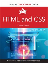 HTML and CSS: Visual QuickStart Guide, 9th Edition