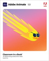 Adobe Animate Classroom in a Book (2023 release) (Web Edition)