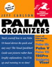 Palm Organizers: Visual QuickStart Guide