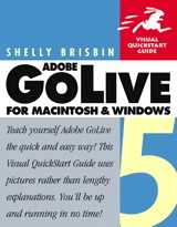 Adobe® GoLive® 5 for Macintosh and Windows: Visual QuickStart Guide