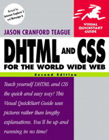 DHTML and CSS for the World Wide Web: Visual QuickStart Guide, 2nd Edition