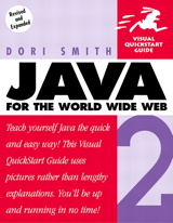 Java 2 for the World Wide Web: Visual QuickStart Guide